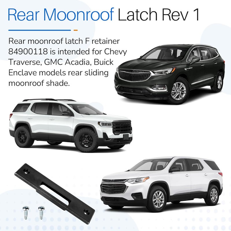 Dfnidy Rear Moonroof Latch Compatible with Chevy Traverse, GMC Acadia, Buick Enclave Rear Sliding Moonroof Cover, Sunroof Latch Replacement for GM F Retainer 84900118S, Rev 1 - Image 3